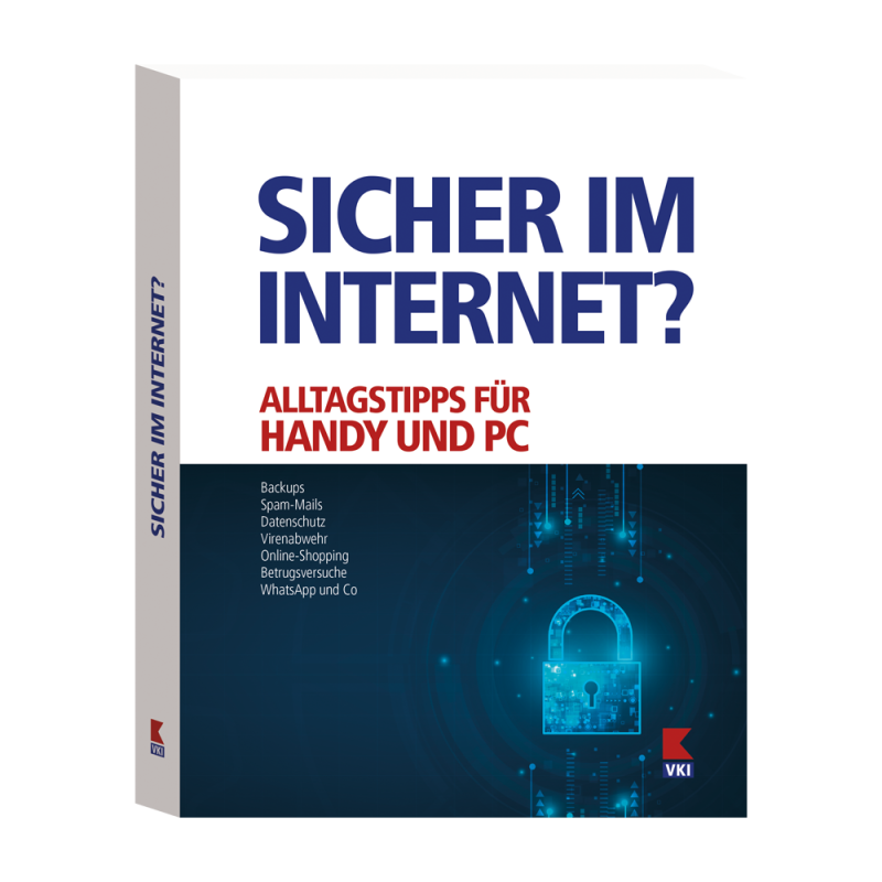 Sicher im Internet? Alltagstipps für Handys & PC