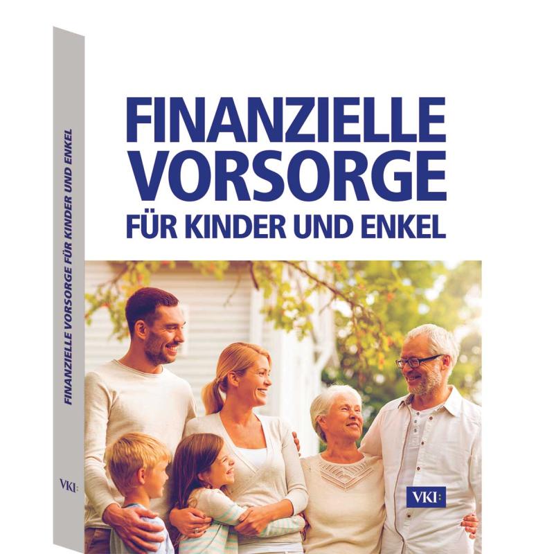 Finanzielle Vorsorge für Kinder und Enkel